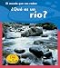 ¿Qué es un río? (Heinemann Lee Y Aprende/Heinemann Read and Learn (Spanish)) (Spanish Edition)