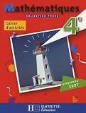 Mathématiques 4e : Cahier d'activités