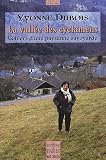 La vallée des cyclamens : Cahiers d\'une paysanne savoyarde