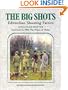 Big Shots, The: Edwardian Shooting Parties