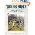 The Big Shots: Edwardian Shooting Parties