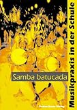Samba batucada - Mit Audio- und Video-CD - Christiane Ratsch