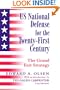 US National Defense for the Twenty-first Century: Grand Exit Strategy
