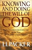 Knowing and Doing the Will of God: Daily Devotions for Every Day of the Year