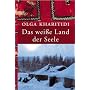 Das wei�e Land der Seele