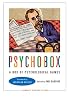The Psychobox: A Box of Psychological Games