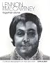 Lennon and McCartney: Together Alone: A Critical Discography of the Solo Work Lennon and McCartney: Together Alone: A Critical Discography of the Solo Work