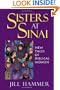 Sisters at Sinai: New Tales of Biblical Women