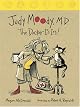 Judy Moody, M.D.: The Doctor is In! (Judy Moody)