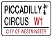 PICCADILLY CIRCUS LONDON RETRO METAL ADVERTISING SIGN