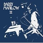 Barry Manilow II by  Barry Manilow 