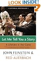 Let Me Tell You A Story: A Lifetime in the Game