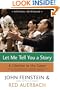Let Me Tell You a Story: A Lifetime in the Game
