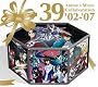 39 Anime×Music Collaboration ’02-’07 39 Anime×Music Collaboration ’02-’07