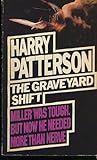 The graveyard shift
