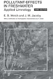 Pollutant Effects in Freshwater: Applied Limnology, 3rd Edition