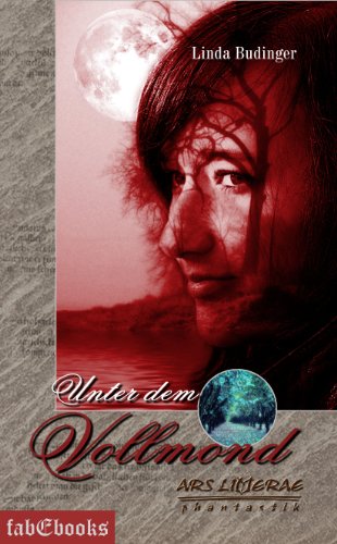 Fantastica 4: Unter dem Vollmond: Ars Litterae (German Edition)