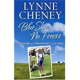 Blue Skies, No Fences: A Memoir of Childhood and Family