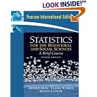 Statistics for the Behavioral and Social Sciences (Pie) by  Arthur Aron, Elaine Aron, and Elliot Coups