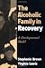 The Alcoholic Family in Recovery: A Developmental Model