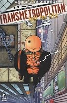 Transmetropolitan : Lust For Life