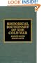 Historical Dictionary of the Cold War