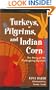 Turkeys, Pilgrims, and Indian Corn: The Story of the Thanksgiving Symbols