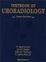 Textbook of Uroradiology