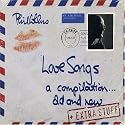 Love Songs: A Compilation...Old and New