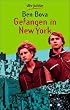 Gefangen in New York: Roman