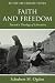 Faith and Freedom: Toward a Theology of Liberation, Revised and Enlarged Edition