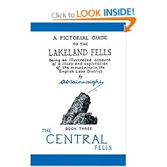 The Central Fells (Anniversary Edition): 3 (Pictorial Guides to the Lakeland Fells)