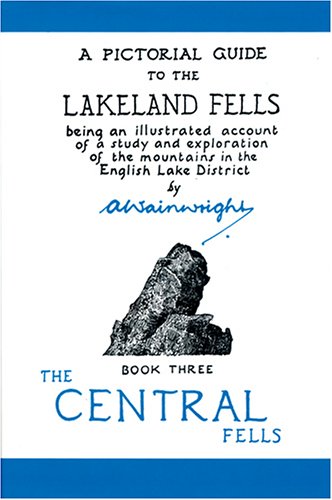 City Travel Guides Discounted  Search : Central Fells: 3 (Pictorial Guides to the Lakeland Fells 50th Anniversary Editions)