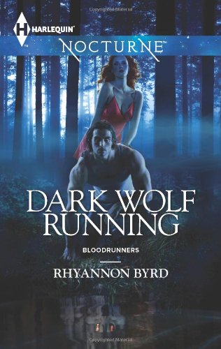 Dark Wolf Running (Bloodrunners)