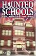 Haunted Schools
