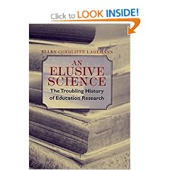 An Elusive Science: The Troubling History of Education Research