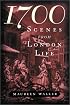 1700: Scenes from London Life