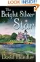 The Bright Silver Star: A Berger and Mitry Mystery (Berger and Mitry Mystery, 3)