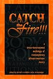 Catch the Fire!!!