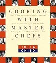 Cooking with Master Chefs