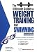 Ultimate Guide to Weight Training for Swimming