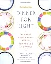 Dinner for Eight: 40 Great Dinner Party Menus for Friends and Family (New York Times Book)