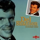 Del Shannon - Greatest Hits