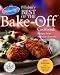 Book Pillsbury Best of the Bake-Off Cookbook: Recipes from America's Favorite Cooking Contest: Updated Edition with a New Quick & Easy Main Meals Chapter! 