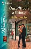Once Upon A Prince (Silhouette Romance)