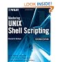 Mastering Unix Shell Scripting: Bash, Bourne, and Korn Shell Scripting for Programmers, System Administrators, and UNIX Gurus