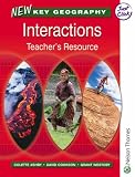 New Key Geography Interactions Teacher's Guide with CD-ROM: Interactions: Teacher's Resource with CD-ROM