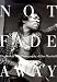 Not Fade Away: The Rock & Roll Photography of Jim Marshall