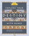 Explore Your Destiny with Runes: Reveal the Secrets of Your Future with This Ancient Divination System
