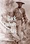 Black Cowboys of Texas (Centennial Series of the Association of Former Students, Texas A&M University, No 86)